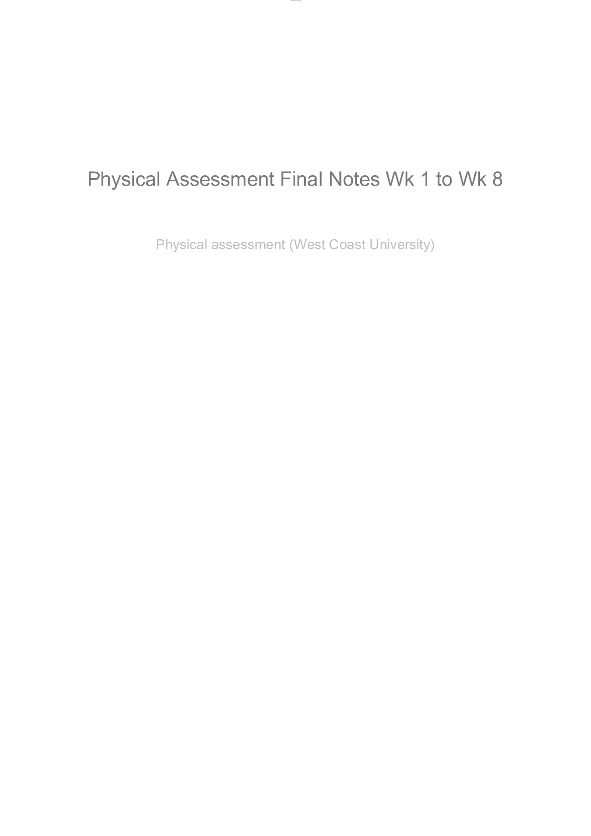 Preview of NURS 190 PHYSICAL ASSESSMENT MIDTERM STUDY GUIDE week 1 to week 8